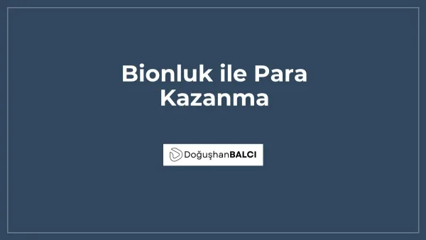 Bionluk ile Para Kazanma