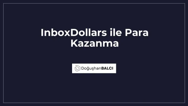 InboxDollars ile Para Kazanma