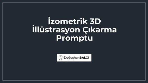 İzometrik 3D İllüstrasyon Çıkarma Promptu