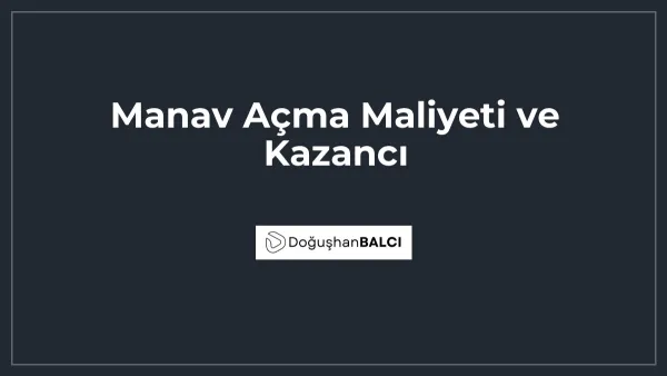 Manav Açma Maliyeti ve Kazancı