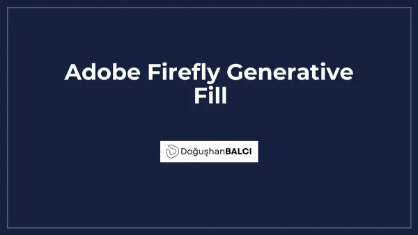 Adobe Firefly Generative Fill
