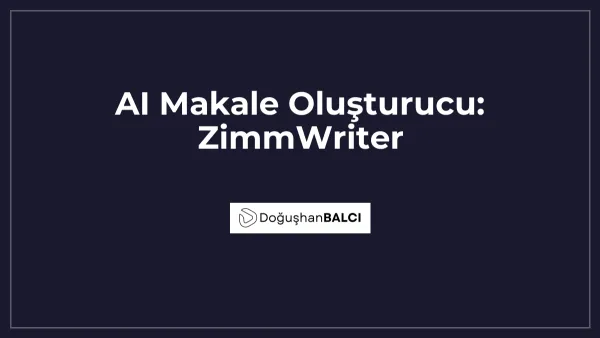 AI Makale Oluşturucu: ZimmWriter
