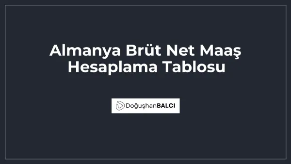Almanya Brüt Net Maaş Hesaplama Tablosu