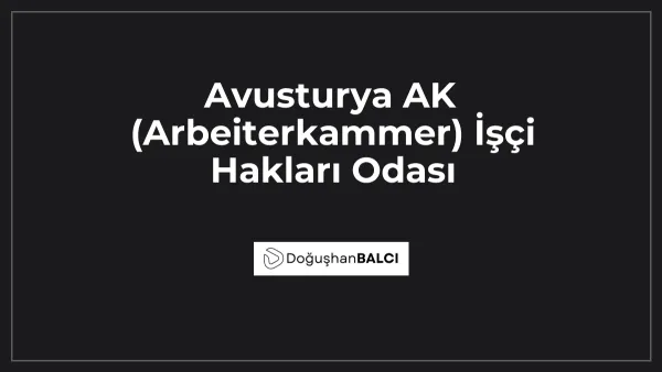Avusturya AK (Arbeiterkammer) İşçi Hakları Odası