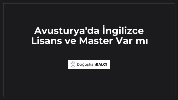 Avusturya'da İngilizce Lisans ve Master Var mı