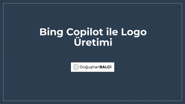 Bing Copilot ile Logo Üretimi
