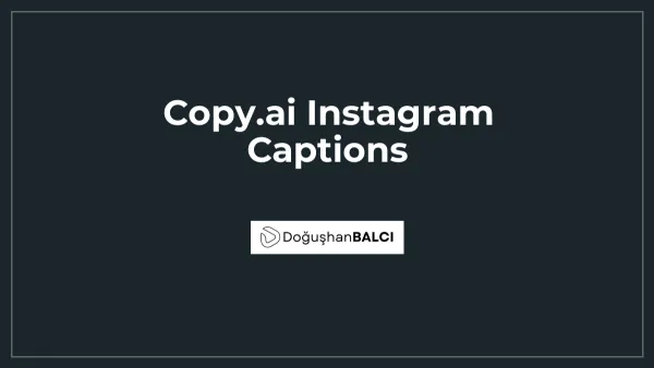 Copy.ai Instagram Captions
