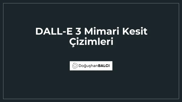 DALL-E 3 Mimari Kesit Çizimleri