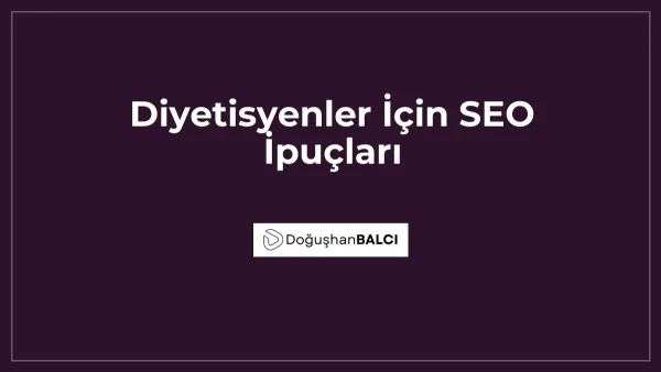 Diyetisyenler İçin SEO İpuçları