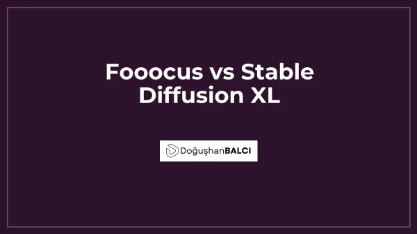 Fooocus vs Stable Diffusion XL