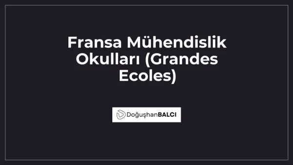 Fransa Mühendislik Okulları (Grandes Ecoles)