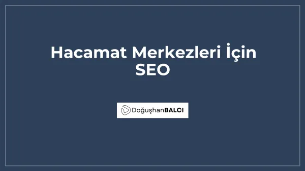 Hacamat Merkezleri İçin SEO