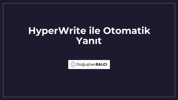 HyperWrite ile Otomatik Yanıt