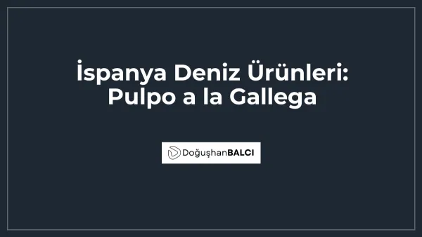 İspanya Deniz Ürünleri: Pulpo a la Gallega