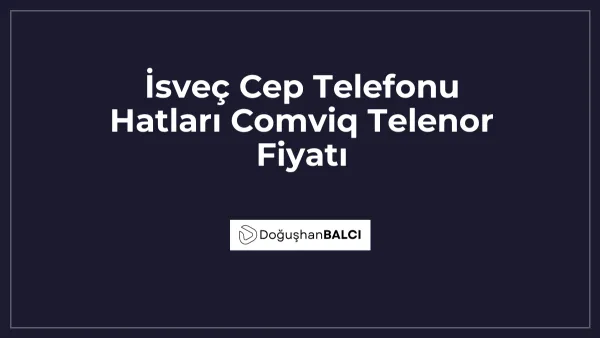 İsveç Cep Telefonu Hatları Comviq Telenor Fiyatı