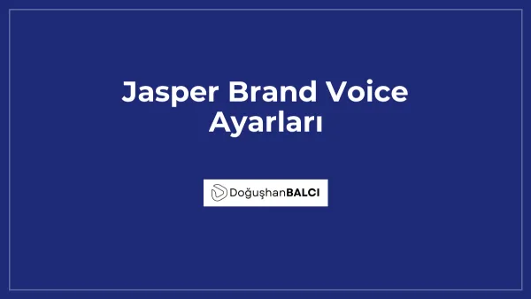 Jasper Brand Voice Ayarları