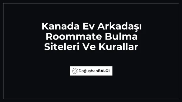 Kanada Ev Arkadaşı Roommate Bulma Siteleri Ve Kurallar