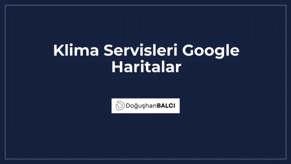 Klima Servisleri Google Haritalar