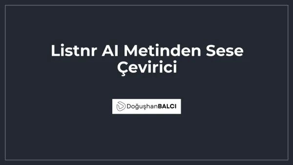 Listnr AI Metinden Sese Çevirici