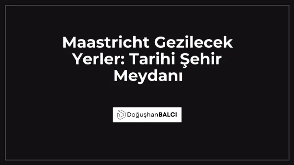 Maastricht Gezilecek Yerler: Tarihi Şehir Meydanı