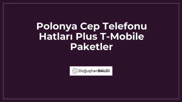 Polonya Cep Telefonu Hatları Plus T-Mobile Paketler