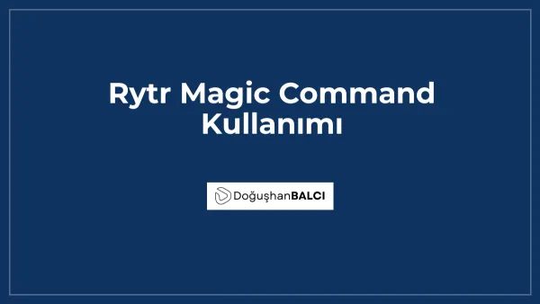 Rytr Magic Command Kullanımı