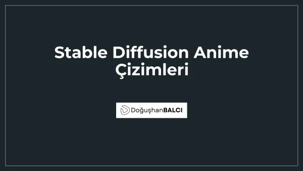 Stable Diffusion Anime Çizimleri