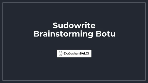 Sudowrite Brainstorming Botu