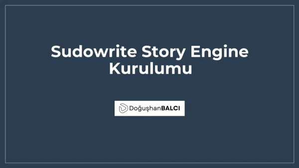Sudowrite Story Engine Kurulumu