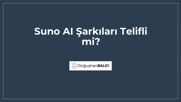 Suno AI Şarkıları Telifli mi?