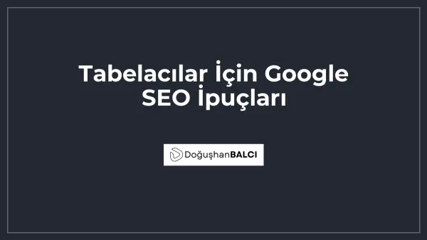 Tabelacılar İçin Google SEO İpuçları