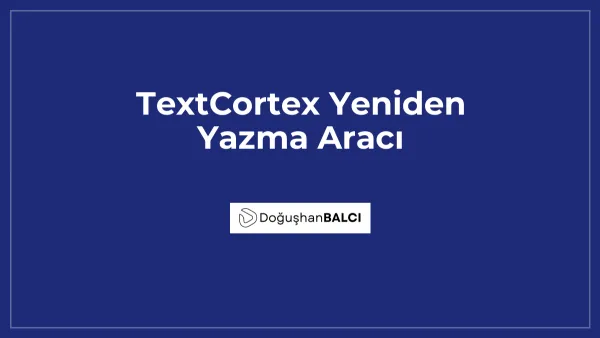 TextCortex Yeniden Yazma Aracı
