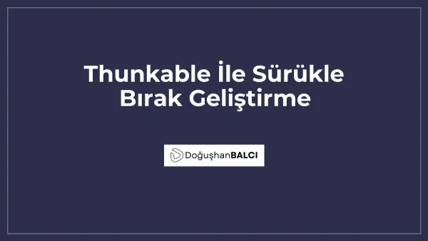 Thunkable İle Sürükle Bırak Geliştirme