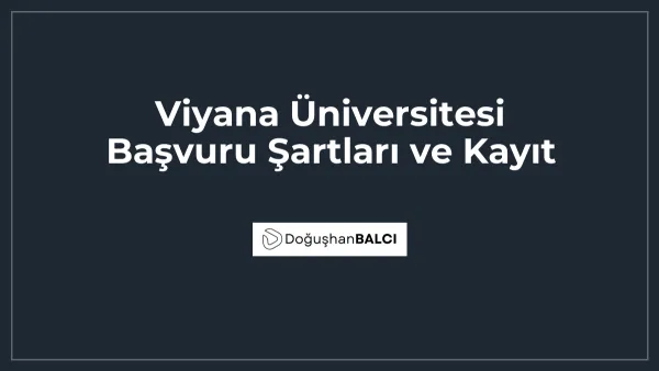 Viyana Üniversitesi Başvuru Şartları ve Kayıt
