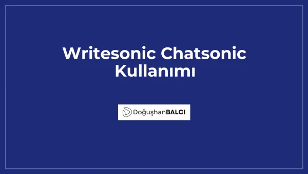 Writesonic Chatsonic Kullanımı