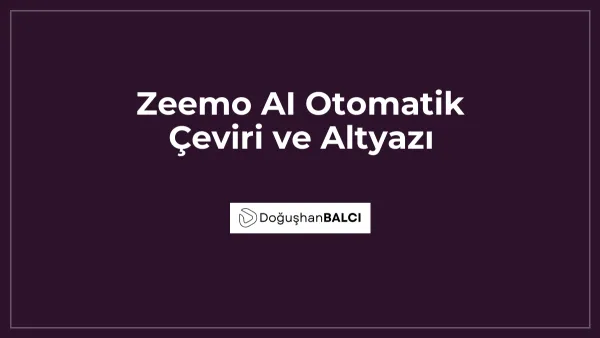 Zeemo AI Otomatik Çeviri ve Altyazı